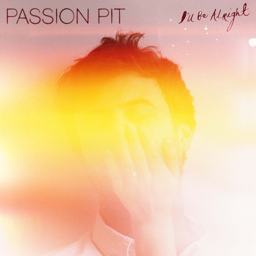 Passion Pit have released another song from new album Gossamer. It's a bouncy synth affair titled “I'll Be Alright” that is misleading.