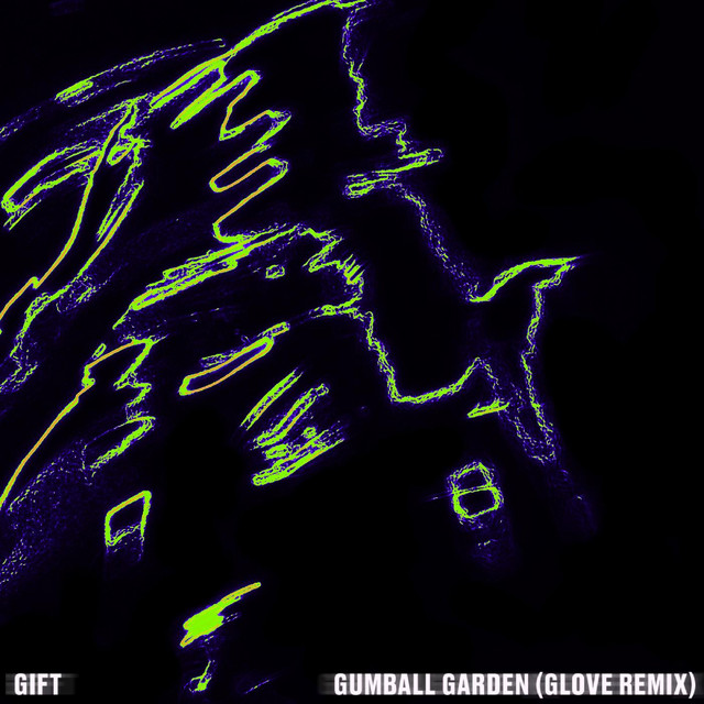 HADIAH – “Gumball Garden” (Glove Remix)